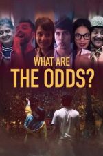 Watch What are the Odds? Putlocker
