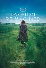 Watch Fashion Reimagined Putlocker
