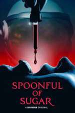 Watch Spoonful of Sugar Putlocker