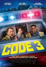 Watch Code 3 Putlocker