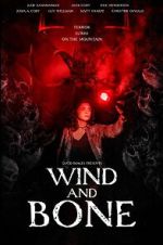 Watch Wind and Bone Putlocker