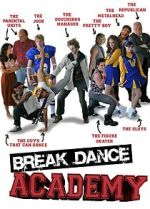 Watch Breakdance Academy Putlocker