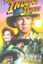 Watch The Adventures of Young Indiana Jones: Spring Break Adventure Putlocker
