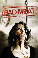 Watch Bad Meat Putlocker