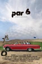 Watch Par 6 Putlocker