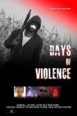 Watch Days of Violence Putlocker