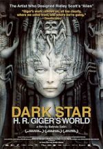 Watch Dark Star: H.R. Giger\'s World Putlocker