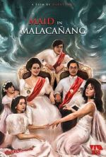 Watch Maid in Malacañang Putlocker