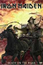 Watch Iron Maiden Death on the Road Putlocker