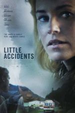 Watch Little Accidents Putlocker