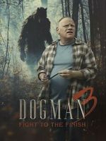 Watch Dogman 3: Fight to the Finish Putlocker