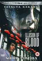 Watch Illusion of Blood Putlocker