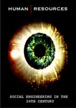 Watch Human Resources: Social Engineering in the 20th Century Putlocker