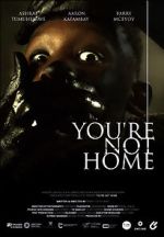 Watch You\'re Not Home (Short 2022) Putlocker