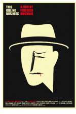 Watch This Killing Business Putlocker