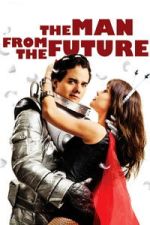 Watch The Man from the Future Putlocker