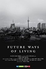Watch Future Ways of Living Putlocker