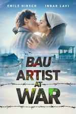 Watch Bau: Artist at War Putlocker