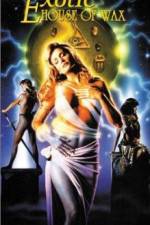 Watch The Exotic House of Wax Putlocker