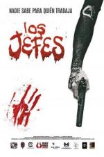 Watch Los jefes Putlocker