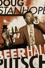 Watch Doug Stanhope Beer Hall Putsch Putlocker