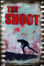 Watch The Shoot Putlocker