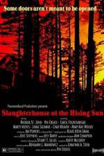 Watch Slaughterhouse of the Rising Sun Putlocker