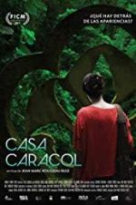 Watch Casa Caracol Putlocker