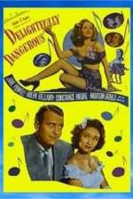 Watch Delightfully Dangerous Putlocker