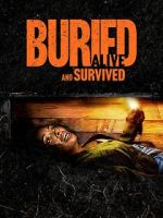 Watch Buried Alive and Survived Putlocker