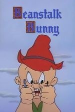 Watch Beanstalk Bunny (Short 1955) Putlocker