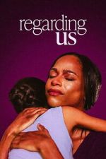Watch Regarding Us Putlocker