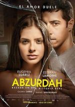 Watch Abzurdah Putlocker