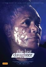 Watch The Last Daughter Putlocker