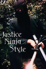 Watch Justice Ninja Style Putlocker