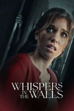 Watch Whispers in the Walls Putlocker