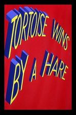 Watch Tortoise Wins by a Hare Putlocker