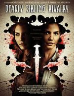 Watch Deadly Sibling Rivalry Putlocker