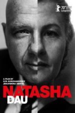 Watch DAU. Natasha Putlocker