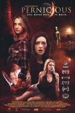Watch Pernicious Putlocker