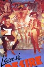 Watch La ley del deseo Putlocker