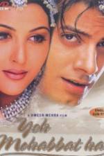 Watch Yeh Mohabbat Hai Putlocker