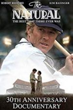 Watch The Natural: The Best There Ever Was Putlocker