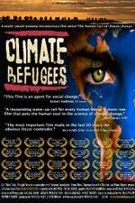 Watch Climate Refugees Putlocker