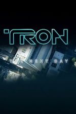 Watch Tron: The Next Day Putlocker