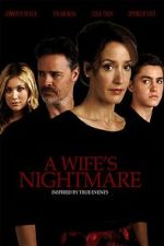 Watch A Wife's Nightmare Putlocker