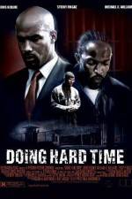 Watch Doing Hard Time Putlocker