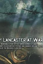 Watch The Lancaster at War Putlocker