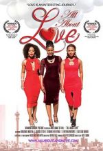 Watch All About Love Putlocker