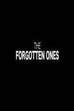 Watch The Forgotten Ones Putlocker